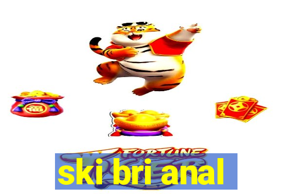 ski bri anal